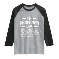 The Grandma Code Raglan Shirt Humorous Grandmother Rules Graphic