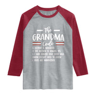 The Grandma Code Raglan Shirt Humorous Grandmother Rules Graphic