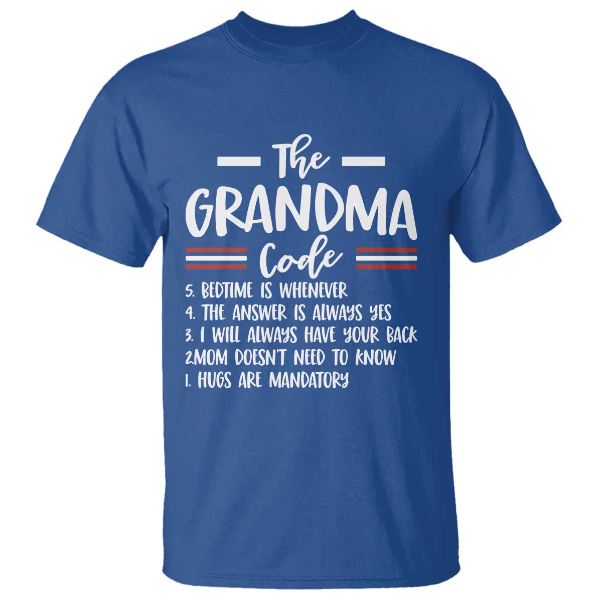 The Grandma Code T Shirt Humorous Grandmother Rules Graphic