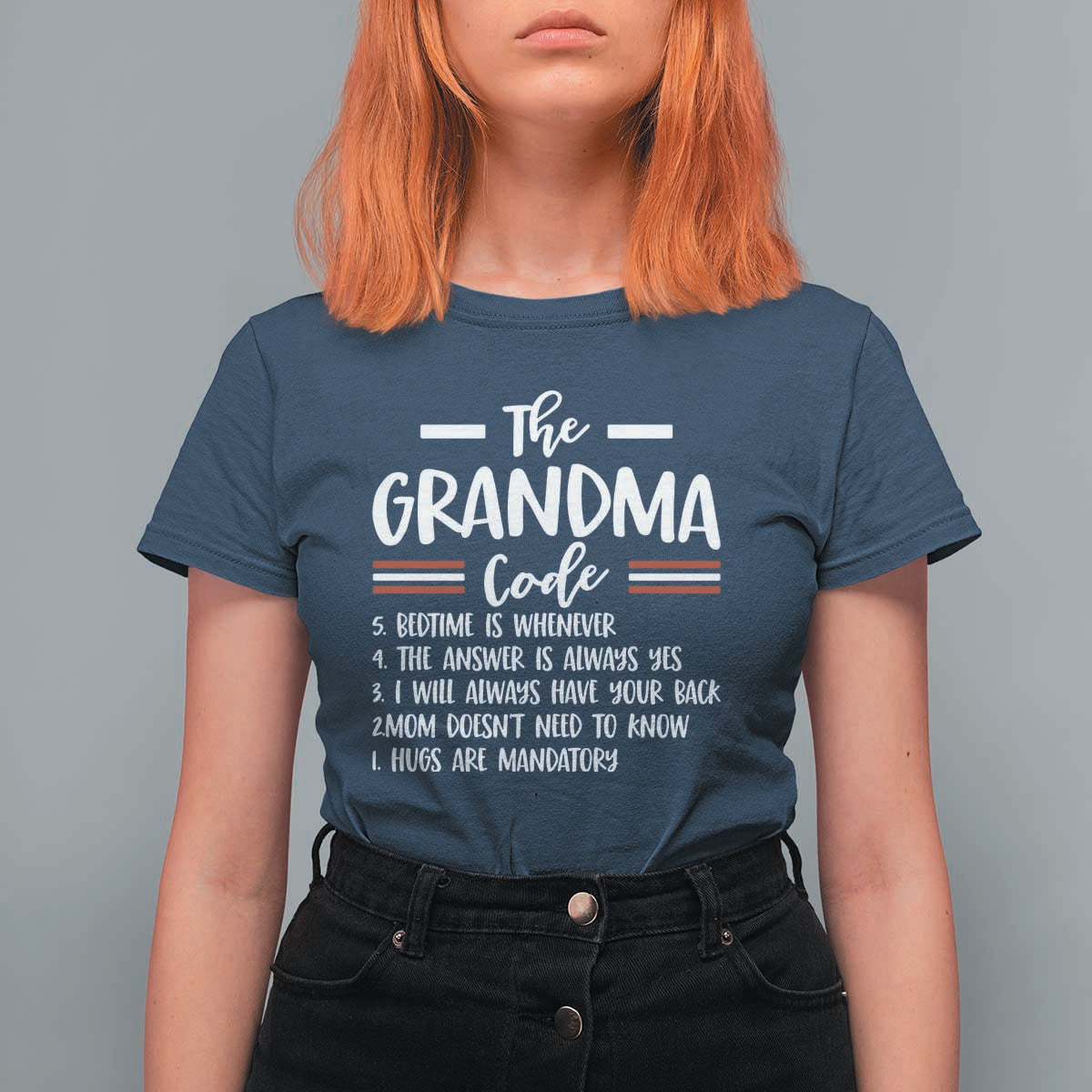 The Grandma Code T Shirt For Women Humorous Grandmother Rules Graphic