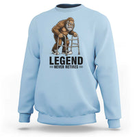 Funny Old Bigfoot Retirement Gift Sweatshirt Legend Never Retires