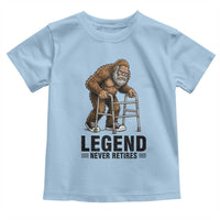 Funny Old Bigfoot Retirement Gift Toddler T Shirt Legend Never Retires