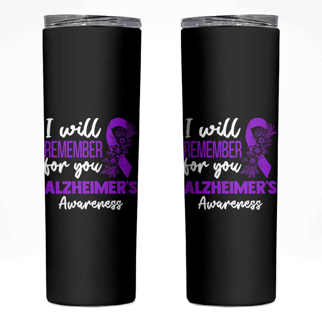 Alzheimers Caregiver Support Purple Ribbon Skinny Tumbler I Will Remember For You