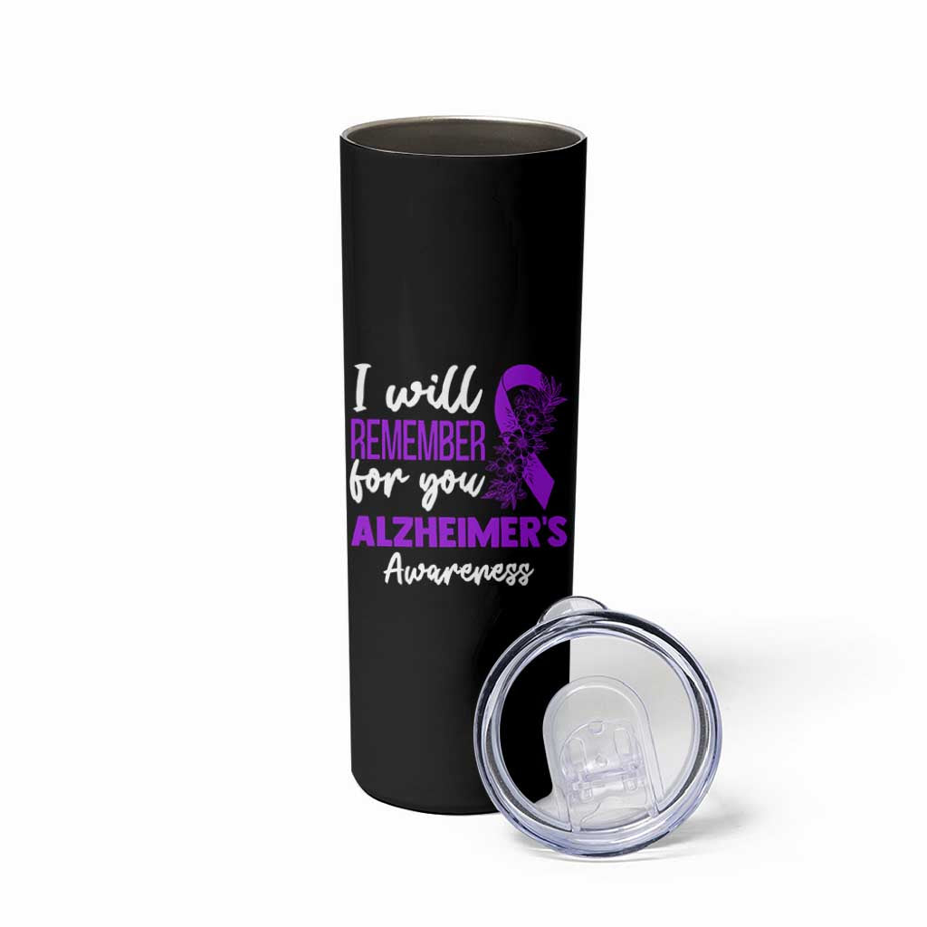 Alzheimers Caregiver Support Purple Ribbon Skinny Tumbler I Will Remember For You