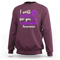 Alzheimers Caregiver Support Purple Ribbon Sweatshirt I Will Remember For You