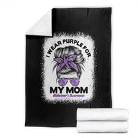 I Wear Purple For My Mom Throw Blanket Alzheimers Awareness Messy Bun Graphic
