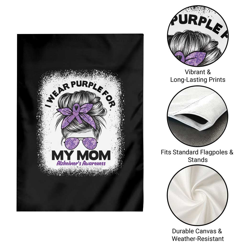 I Wear Purple For My Mom Garden Flag Alzheimers Awareness Messy Bun Graphic