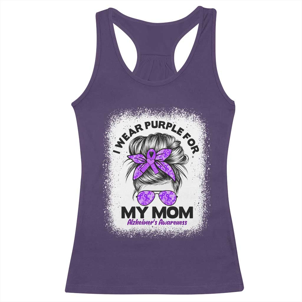 I Wear Purple For My Mom Racerback Tank Top Alzheimers Awareness Messy Bun Graphic
