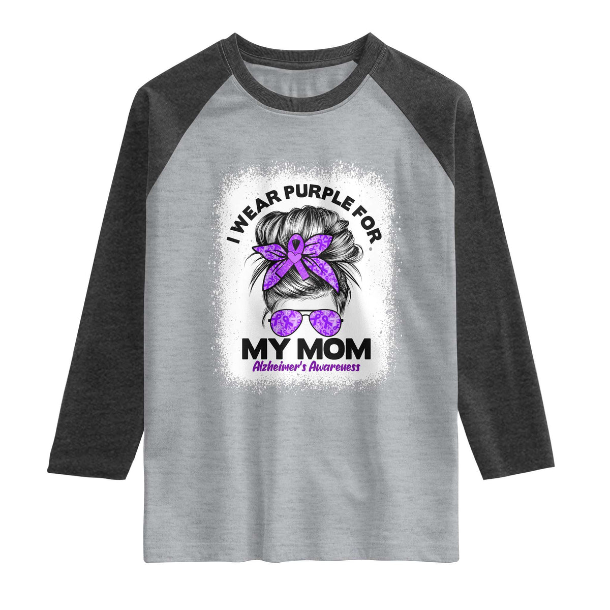 I Wear Purple For My Mom Raglan Shirt Alzheimers Awareness Messy Bun Graphic