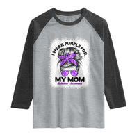 I Wear Purple For My Mom Raglan Shirt Alzheimers Awareness Messy Bun Graphic