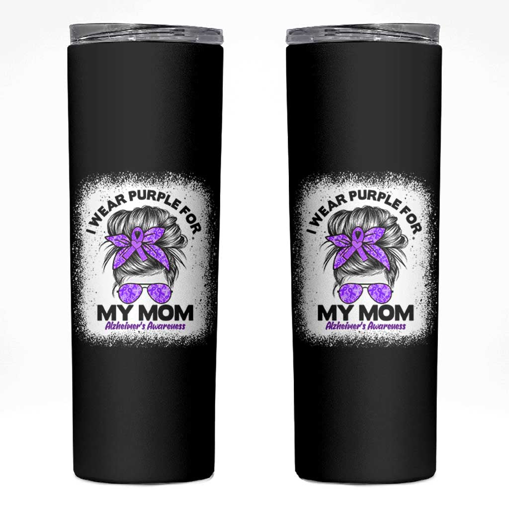 I Wear Purple For My Mom Skinny Tumbler Alzheimers Awareness Messy Bun Graphic