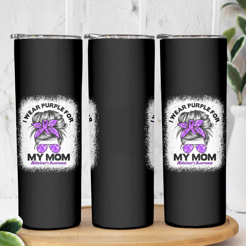 I Wear Purple For My Mom Skinny Tumbler Alzheimers Awareness Messy Bun Graphic