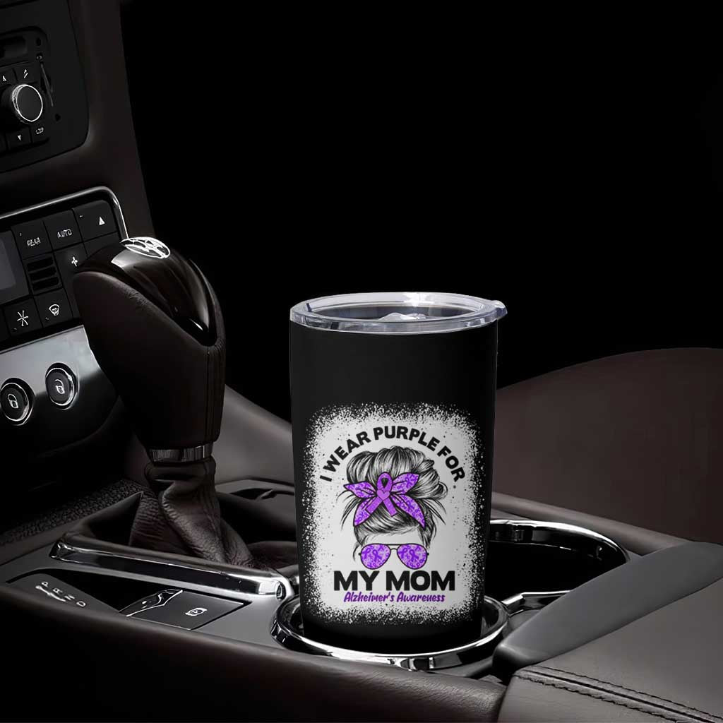 I Wear Purple For My Mom Tumbler Cup Alzheimers Awareness Messy Bun Graphic