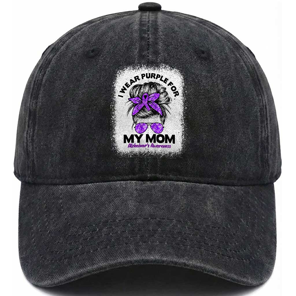 I Wear Purple For My Mom Washed Cotton Baseball Cap Alzheimers Awareness Messy Bun Graphic
