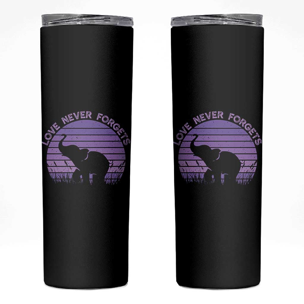 Alzheimer's Awareness Support Skinny Tumbler Vintage Elephant Love Never Forgets