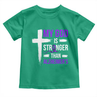 My God Is Stronger Than Alzheimers Toddler T Shirt Christian Purple Ribbon Faith Support