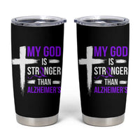 My God Is Stronger Than Alzheimers Tumbler Cup Christian Purple Ribbon Faith Support