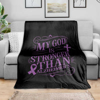 My God Is Stronger Than Alzheimers Throw Blanket Faith Hope Purple Ribbon Graphic