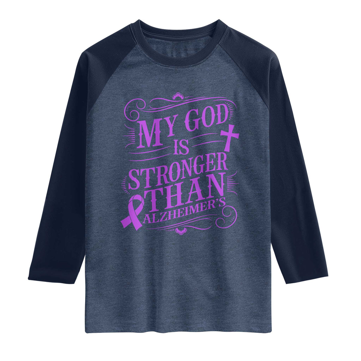 My God Is Stronger Than Alzheimers Raglan Shirt Faith Hope Purple Ribbon Graphic