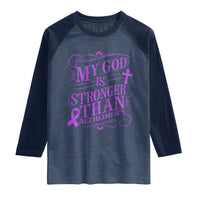 My God Is Stronger Than Alzheimers Raglan Shirt Faith Hope Purple Ribbon Graphic