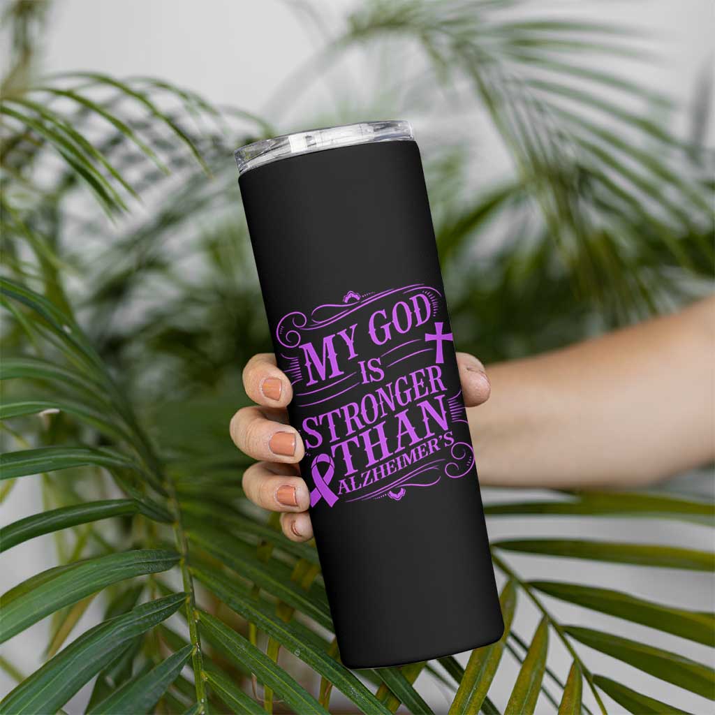 My God Is Stronger Than Alzheimers Skinny Tumbler Faith Hope Purple Ribbon Graphic