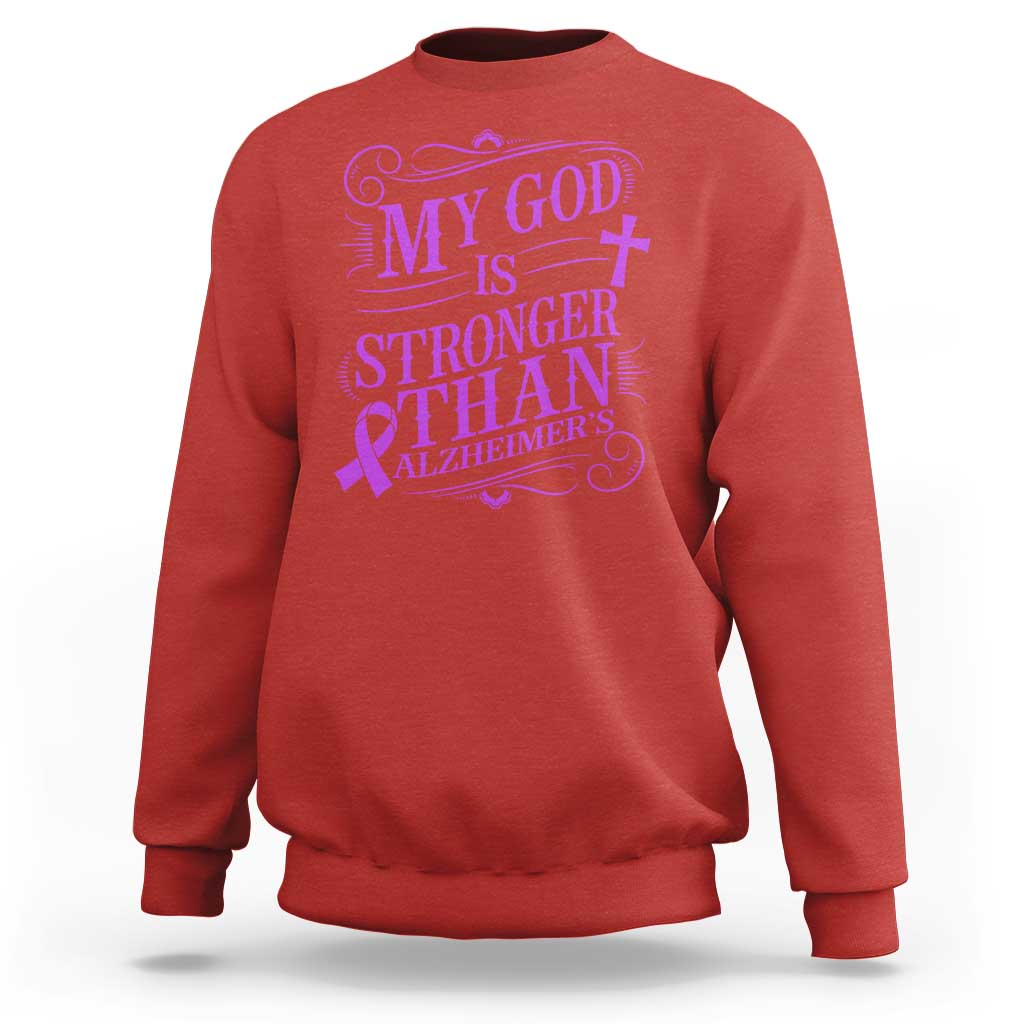 My God Is Stronger Than Alzheimers Sweatshirt Faith Hope Purple Ribbon Graphic