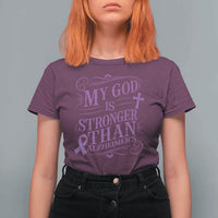 My God Is Stronger Than Alzheimers T Shirt For Women Faith Hope Purple Ribbon Graphic