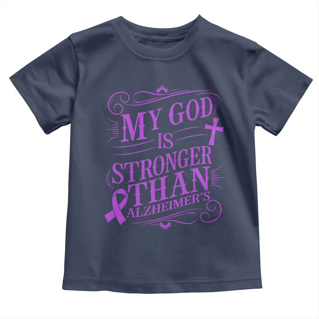 My God Is Stronger Than Alzheimers Toddler T Shirt Faith Hope Purple Ribbon Graphic