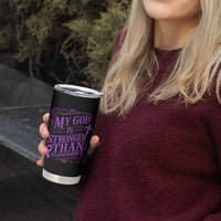 My God Is Stronger Than Alzheimers Tumbler Cup Faith Hope Purple Ribbon Graphic