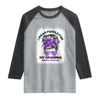 I Wear Purple For My Grandma Raglan Shirt Alzheimers Awareness Messy Bun Graphic