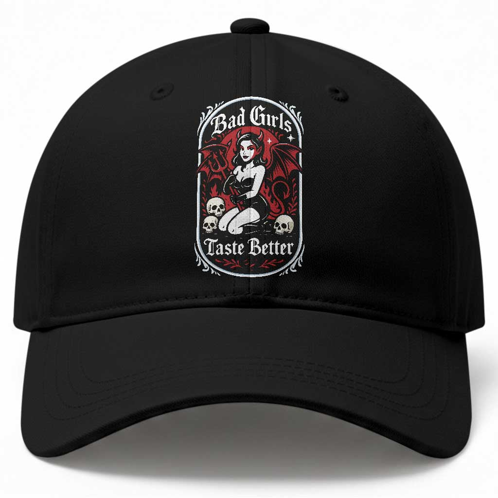 Bad Girls Taste Better Baseball Cap Adult Humor Devil Girl Gift
