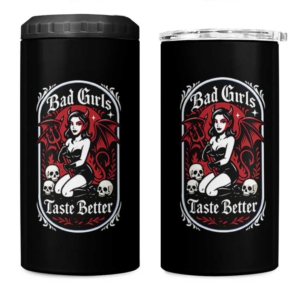 Bad Girls Taste Better 4 in 1 Can Cooler Tumbler Adult Humor Devil Girl Gift