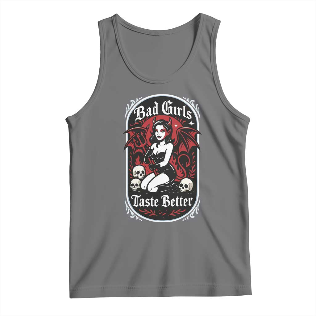Bad Girls Taste Better Tank Top Adult Humor Devil Girl Gift - Wonder Print Shop