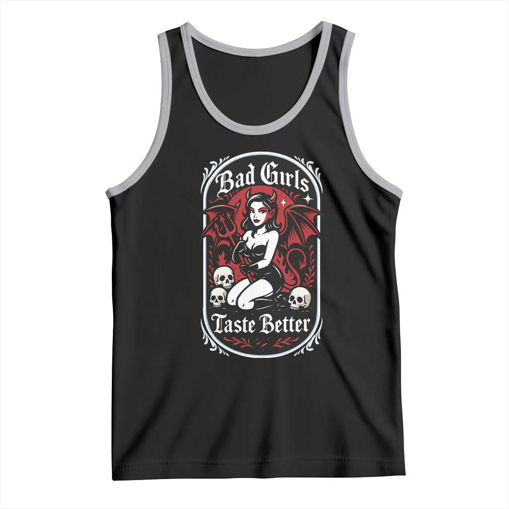Bad Girls Taste Better Tank Top Adult Humor Devil Girl Gift - Wonder Print Shop