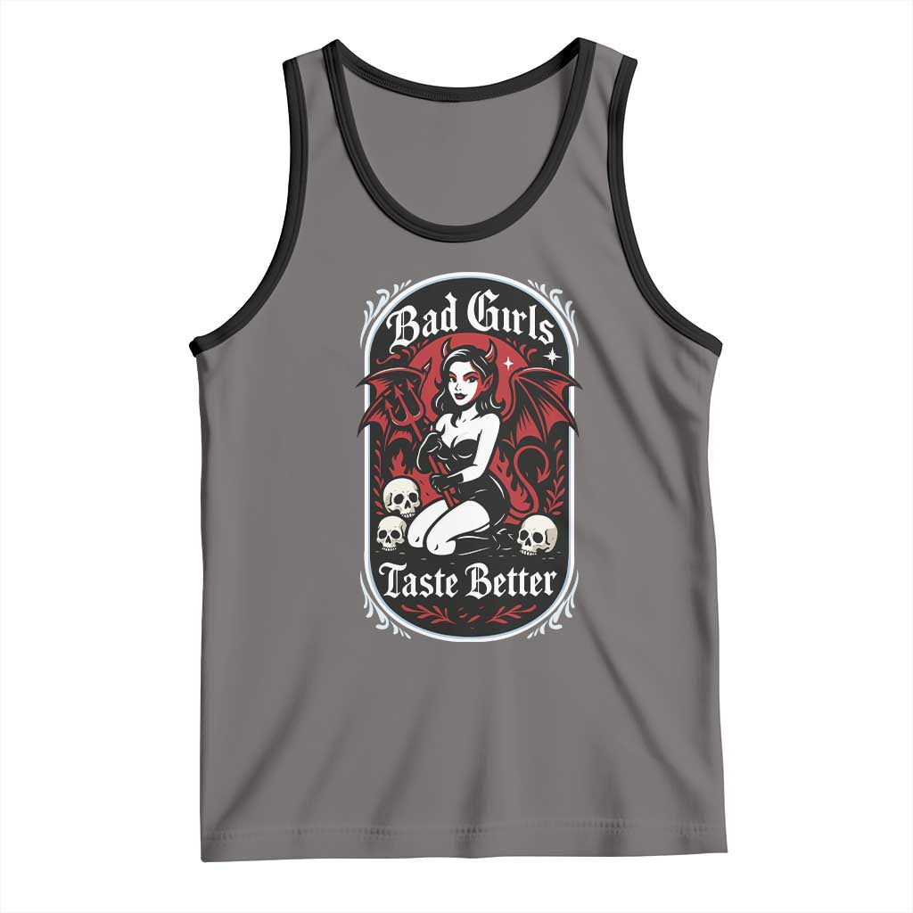 Bad Girls Taste Better Tank Top Adult Humor Devil Girl Gift - Wonder Print Shop