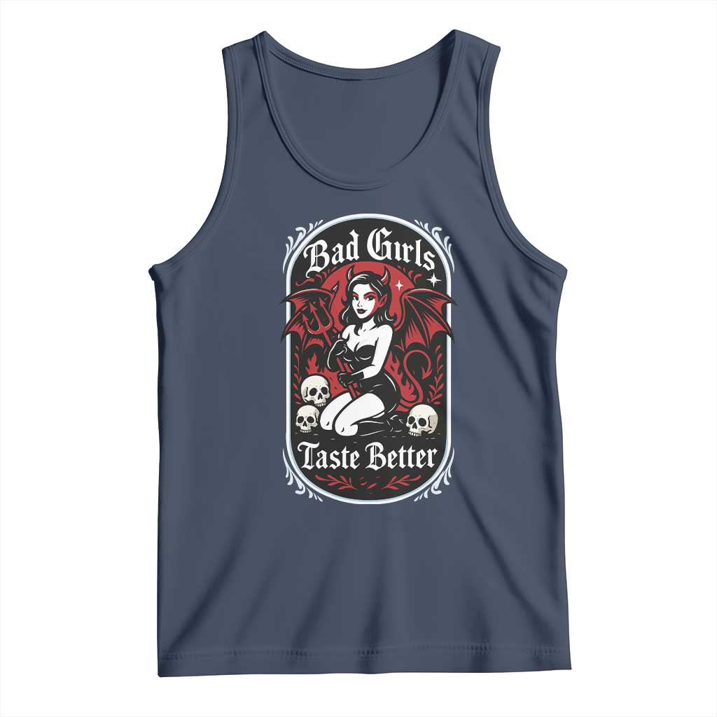 Bad Girls Taste Better Tank Top Adult Humor Devil Girl Gift - Wonder Print Shop