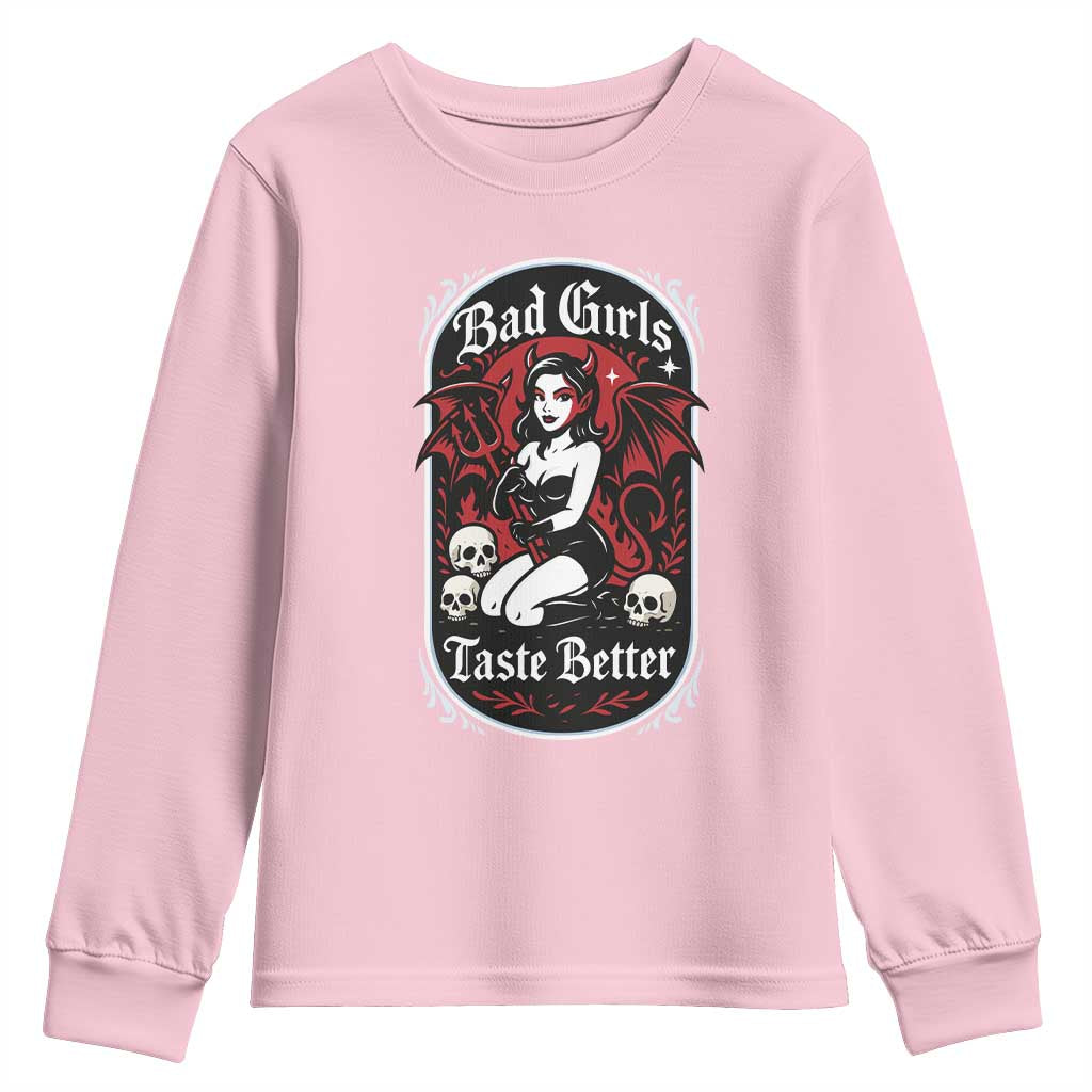 Bad Girls Taste Better Youth Sweatshirt Adult Humor Devil Girl Gift - Wonder Print Shop