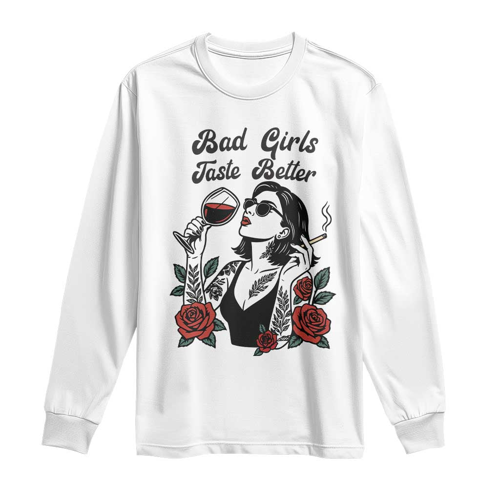 Bad Girls Taste Better Long Sleeve Shirt Tattoo Girl Adult Humor Gift - Wonder Print Shop