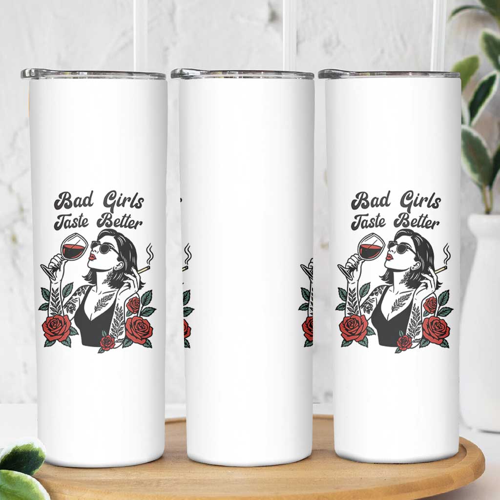 Bad Girls Taste Better Skinny Tumbler Tattoo Girl Adult Humor Gift