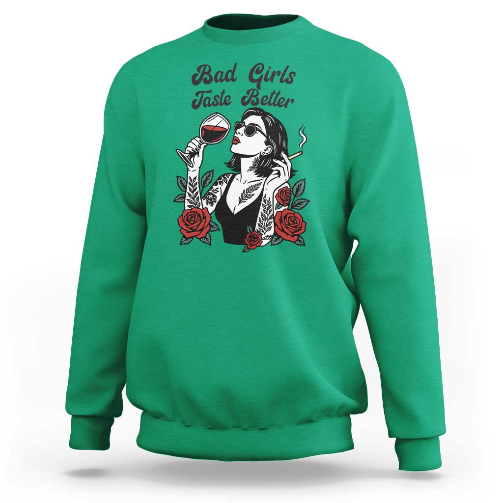 Bad Girls Taste Better Sweatshirt Tattoo Girl Adult Humor Gift - Wonder Print Shop