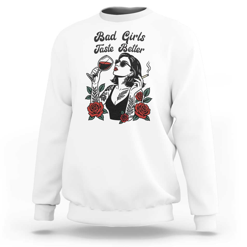 Bad Girls Taste Better Sweatshirt Tattoo Girl Adult Humor Gift - Wonder Print Shop