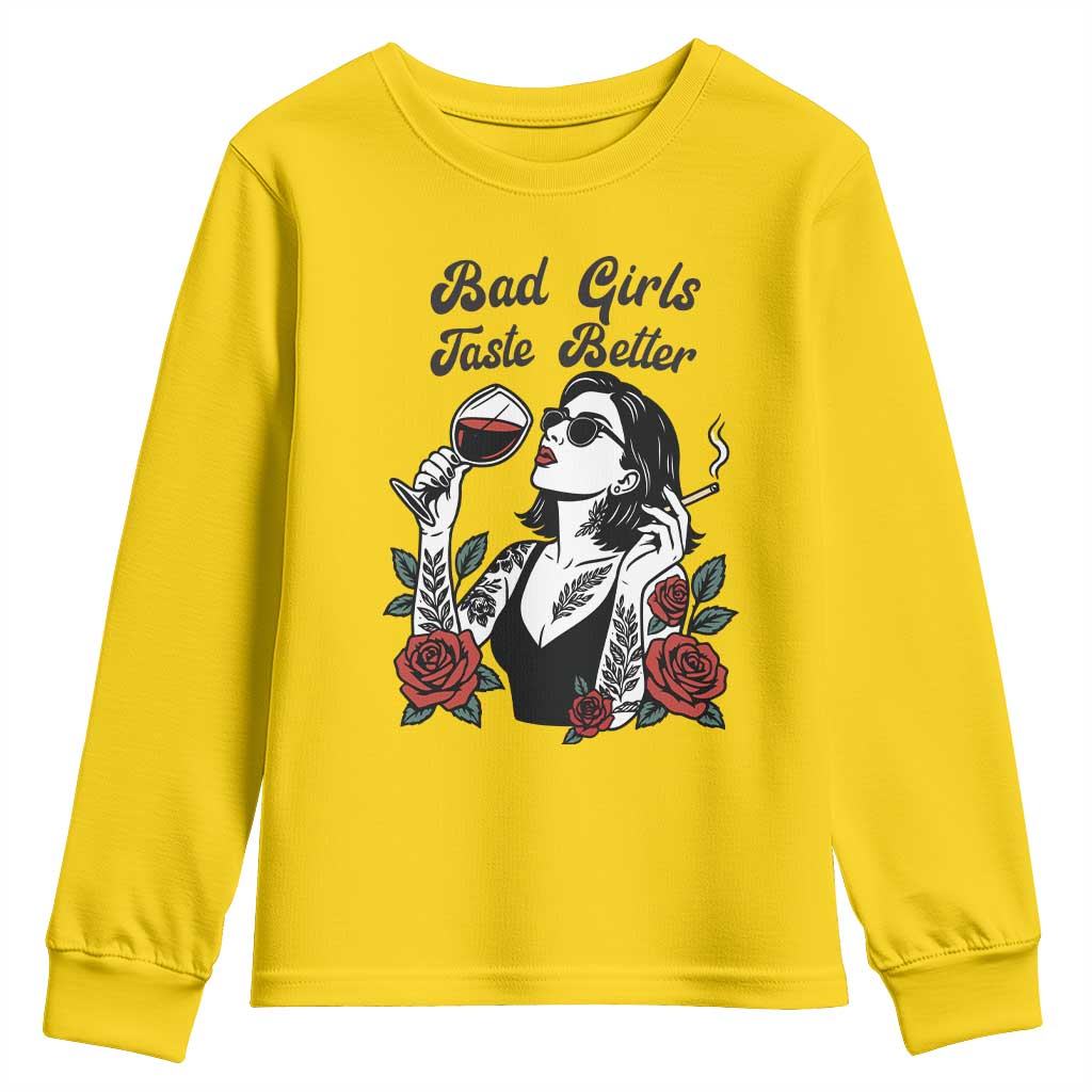 Bad Girls Taste Better Youth Sweatshirt Tattoo Girl Adult Humor Gift - Wonder Print Shop