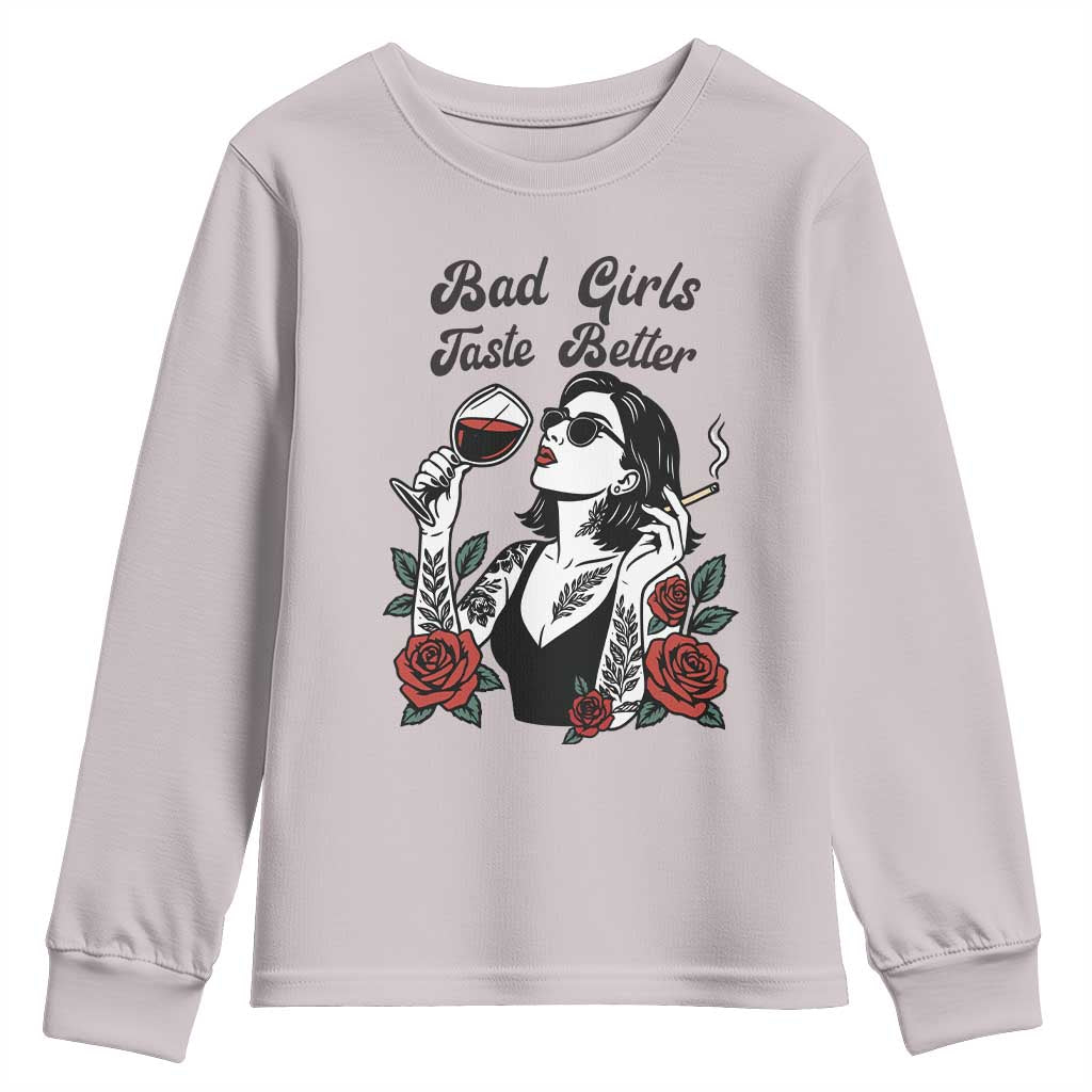 Bad Girls Taste Better Youth Sweatshirt Tattoo Girl Adult Humor Gift - Wonder Print Shop