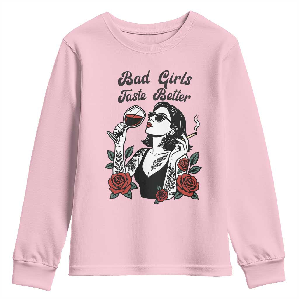 Bad Girls Taste Better Youth Sweatshirt Tattoo Girl Adult Humor Gift - Wonder Print Shop