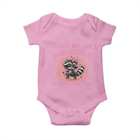 I Heard You Like Bad Girls Baby Onesie Funny Sarcastic Raccoon Lover - Wonder Print Shop