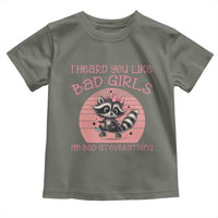 I Heard You Like Bad Girls Toddler T Shirt Funny Sarcastic Raccoon Lover - Wonder Print Shop