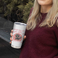 I Heard You Like Bad Girls Tumbler Cup Funny Sarcastic Raccoon Lover