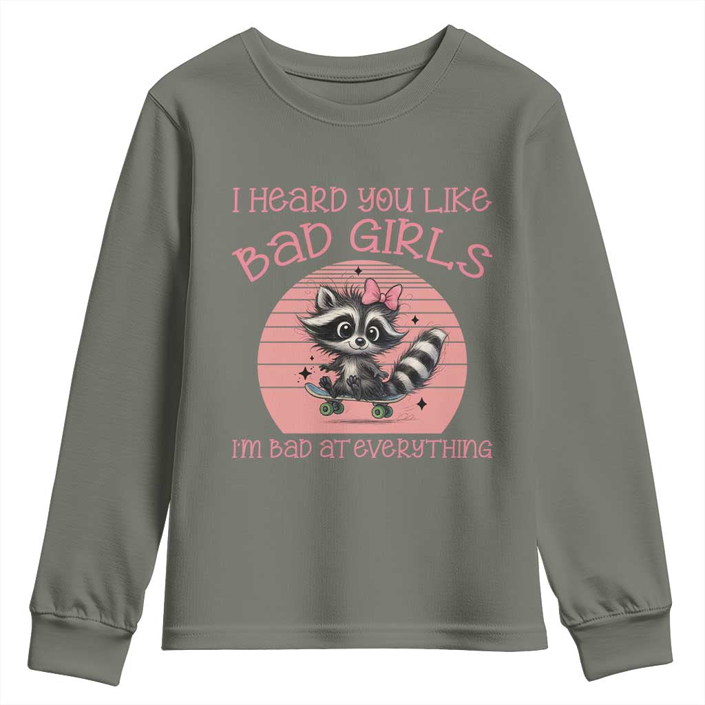 I Heard You Like Bad Girls Youth Sweatshirt Funny Sarcastic Raccoon Lover - Wonder Print Shop