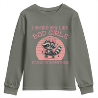I Heard You Like Bad Girls Youth Sweatshirt Funny Sarcastic Raccoon Lover - Wonder Print Shop