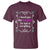 Funny Sarcastic T Shirt I Heard You Like Bad Girls I Am Bad At Everything - Wonder Print Shop